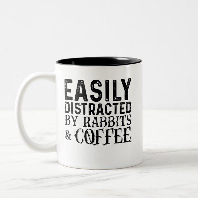 Easily Distracted By Rabbits And Coffee Two-Tone Coffee Mug (Left)
