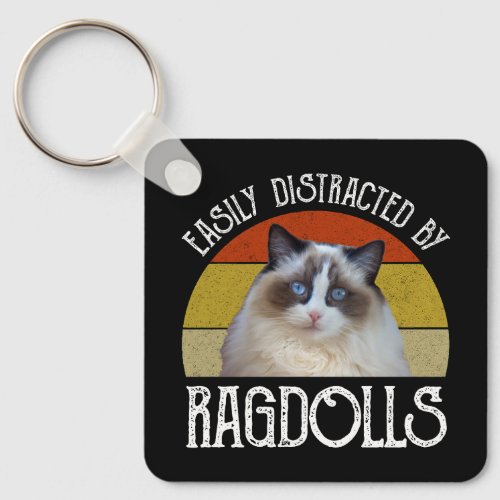 Easily Distracted By Ragdolls Keychain