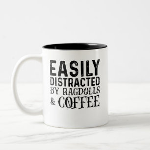 Easily Distracted By Ragdols And Coffee Two-Tone Coffee Mug