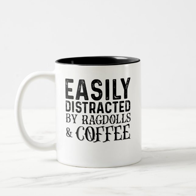 Easily Distracted By Ragdols And Coffee Two-Tone Coffee Mug (Left)