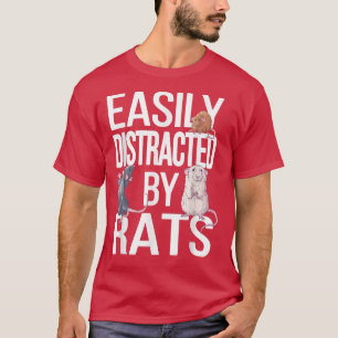 Easily Distracted By RatsRat Mom Rat Dad Funny Rat T-Shirt