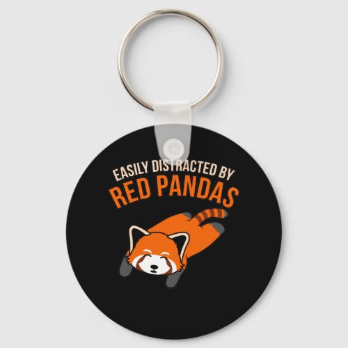 Easily Distracted By Red Pandas Animal Panda Lover Keychain