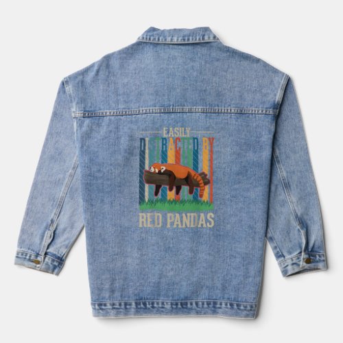 Easily Distracted By Red Pandas  Denim Jacket