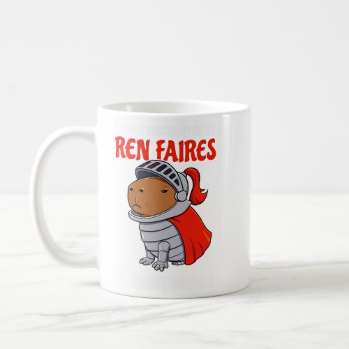 Easily Distracted by Ren Faires and Capybaras toon Coffee Mug