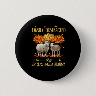 Easily Distracted By Sheeps And Autumn Fall Season Button