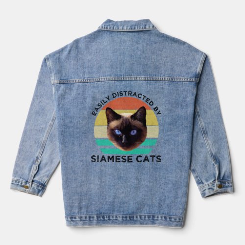 Easily Distracted By Siamese Cats  Denim Jacket