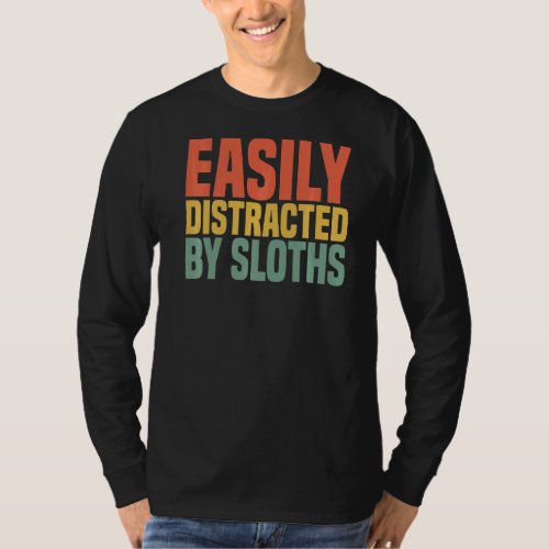 Easily Distracted By Sloths Vintage Sloth  Men Wom T_Shirt