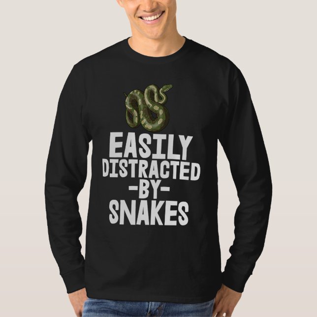 Easily Distracted By Snake Python SlitheringSnake T-Shirt (Front)
