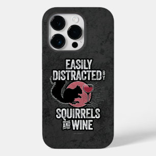 Easily Distracted by Squirrels and Wine Case-Mate  Case-Mate iPhone 14 Pro Case