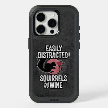 Easily Distracted By Squirrels And Wine Iphone 15 Pro Case by eBrushDesign at Zazzle