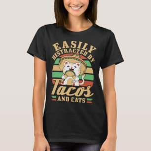 Easily Distracted By Tacos And Cats Cinco De Mayo T-Shirt