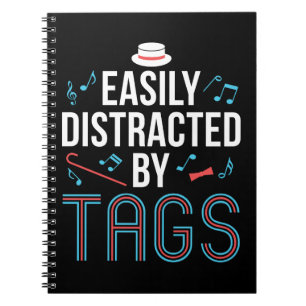 Easily Distracted by Tags Barbershop Quartet Notebook