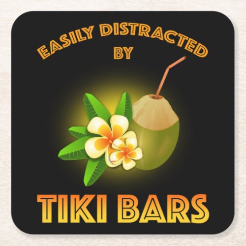 Easily Distracted By Tiki Bars Square Paper Coaster