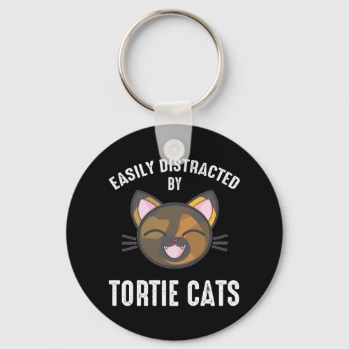 Easily Distracted By Tortie Cats Keychain