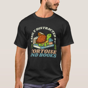 Easily Distracted By Tortoise And Books Turtle Boo T-Shirt