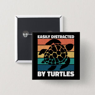 Easily Distracted By Turtles Cool Sea Animal Funny Button