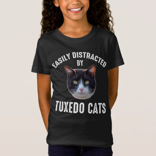 Easily Distracted By Tuxedo Cats T_Shirt