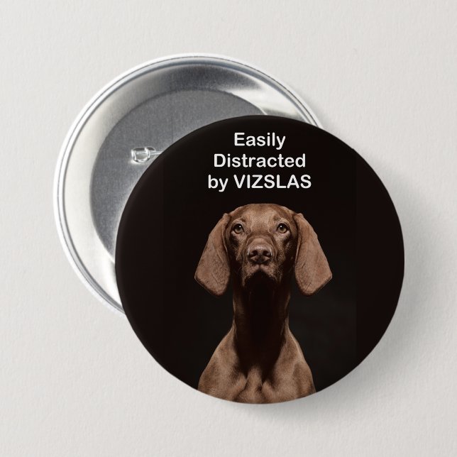 Easily Distracted by VIZSLAS Button (Front & Back)
