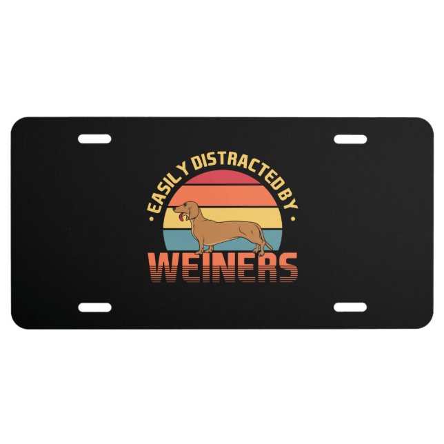 Easily Distracted By Weiners License Plate (Front)