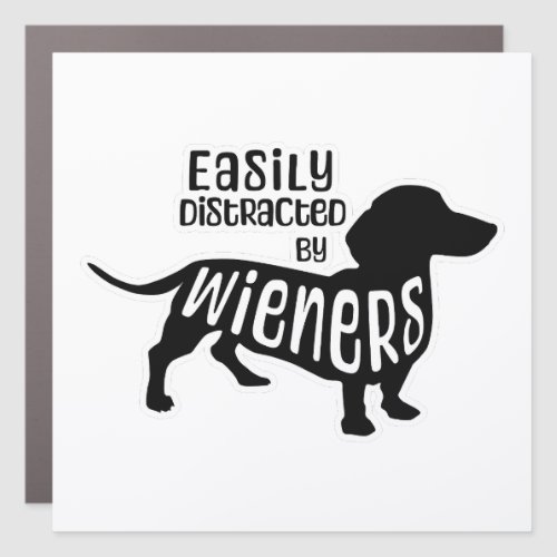 Easily Distracted by Wieners Funny Car Magnet