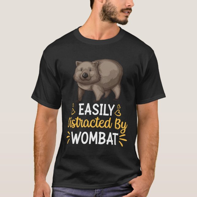 Easily Distracted By wombat  T-Shirt (Front)