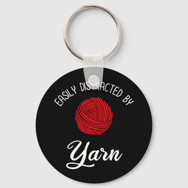 Easily Distracted By Yarn Keychain (Front)