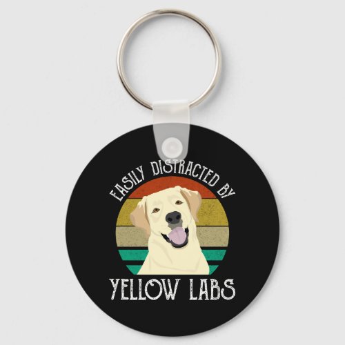 Easily Distracted By Yellow Labs Keychain