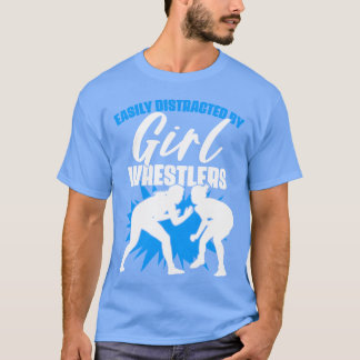 Easily Distracted Funny Wrestling Sports Humor For T-Shirt