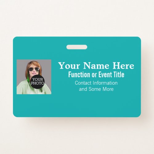 Easily Make Your Own Turquoise Photo Logo name tag Badge