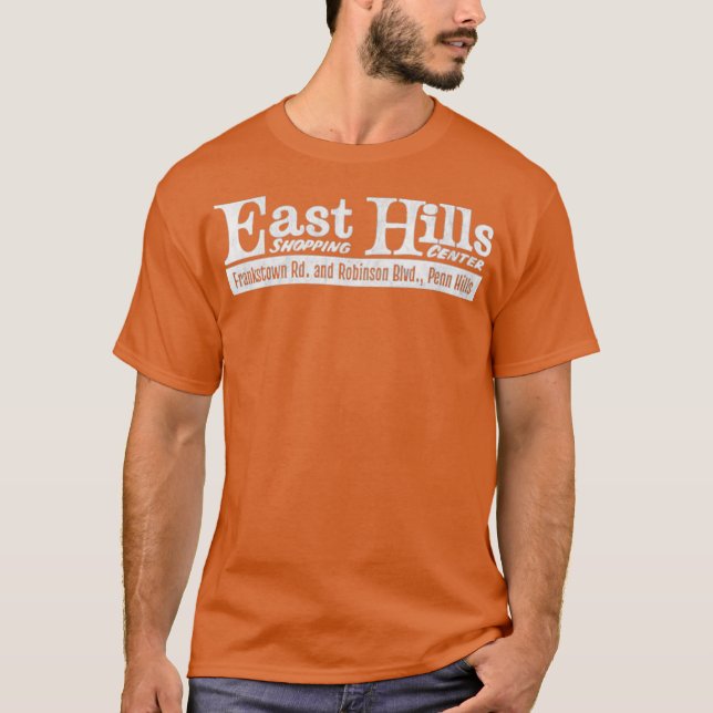 East Hills Shopping Center - Penn Hills T-Shirt (Front)