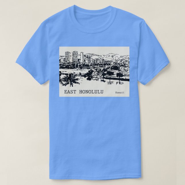 East Honolulu Hawaii TShirt 1 (Design Front)