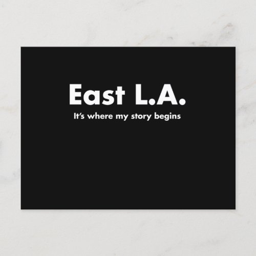 East La Its Where My Story Begins Los Angeles Tee Postcard