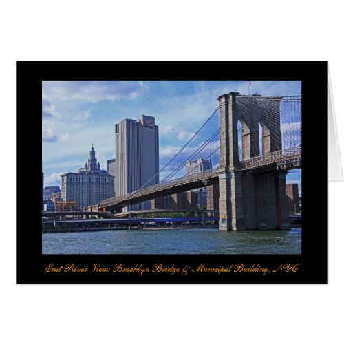East River Brooklyn Bridge  Municipal Building