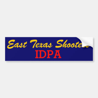 East Texas IDPA bumper sticker