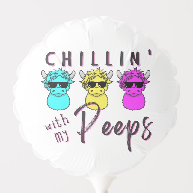 Easter Balloon Chillin' With My Peeps Party Decor (Front)