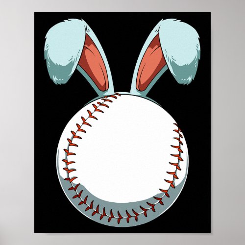 Easter Baseball Ball Easter Day Fun Easter Bunny B Poster