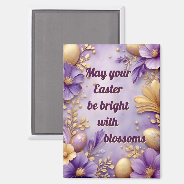 ~ EASTER BE BRIGHT WITH BLOSSOMS ~  Magnet (Front/Back)