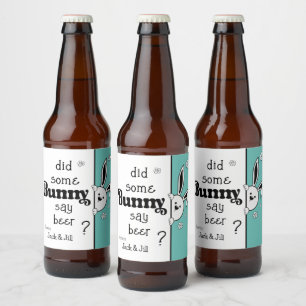 Easter Beer Label, Did some Bunny say beer? Beer Bottle Label