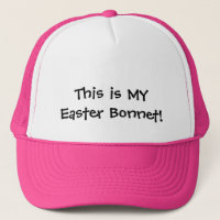 Easter Bonnet Baseball or Trucker's Cap