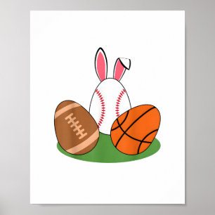 Easter Boys Baseball Basketball Football Bunnies R Poster