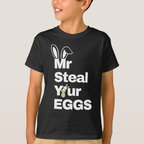 Easter Boys Toddlers Mr Steal Your EGGS Funny T_Shirt