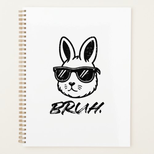 Easter Bruh Bunny Sunglasses Funny Meme Men Boys K Planner