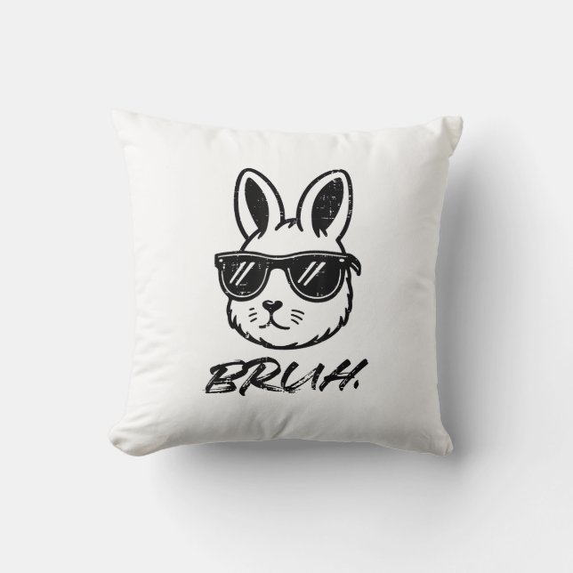 Easter Bruh Bunny Sunglasses Funny Meme Men Boys K Throw Pillow (Front)