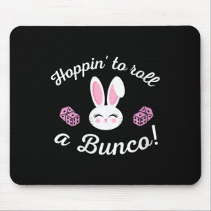 Easter Bunco Hoppin To Roll A Bunco Dice Bunny  Mouse Pad