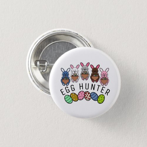 Easter Bunnies Egg Hunter Button