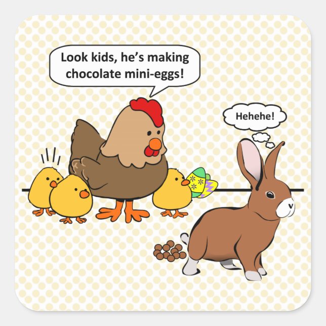 Easter Bunny Chocolate Humor Square Sticker (Front)
