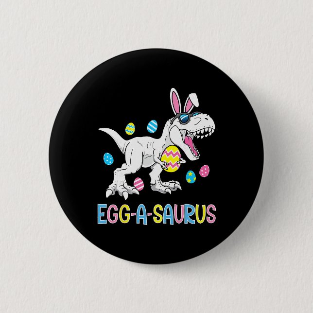 Easter Bunny Dinosaur Egg A Saurus Trex Kids Boys  Button (Front)