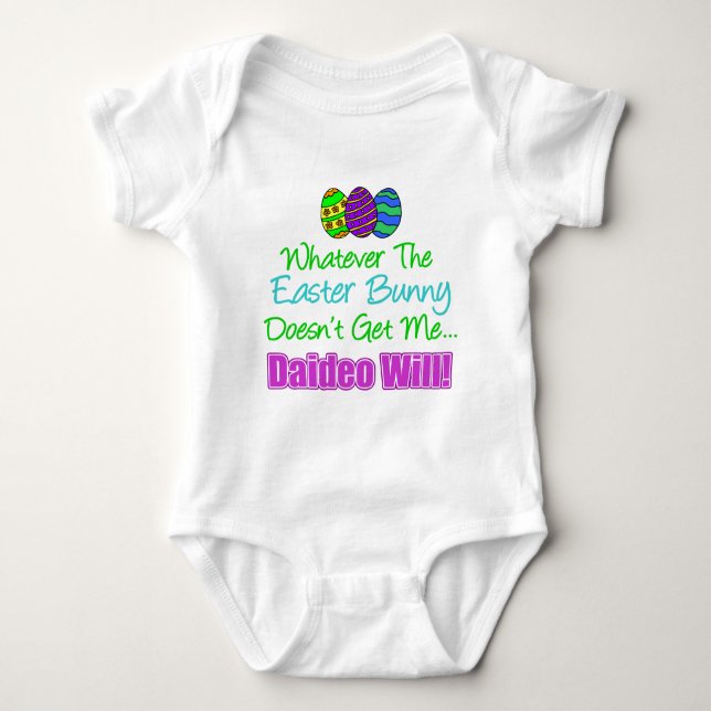 Easter Bunny Doesn't Daideo Will Baby Bodysuit (Front)