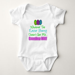 Easter Bunny Doesn't Grandma Will Baby Bodysuit