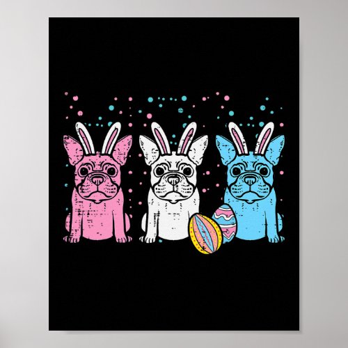 Easter Bunny French Bulldogs Frenchie Dogs Men Wom Poster